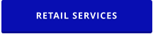 RETAIL SERVICES